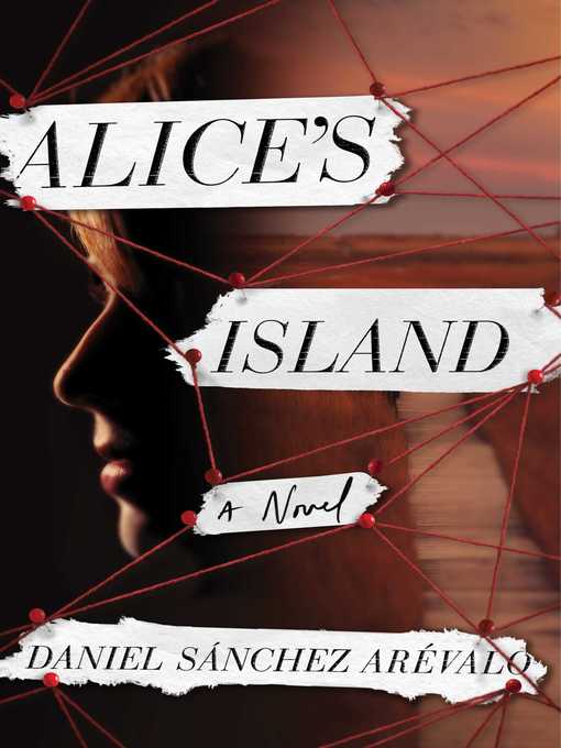 Title details for Alice's Island by Daniel Sánchez Arévalo - Wait list